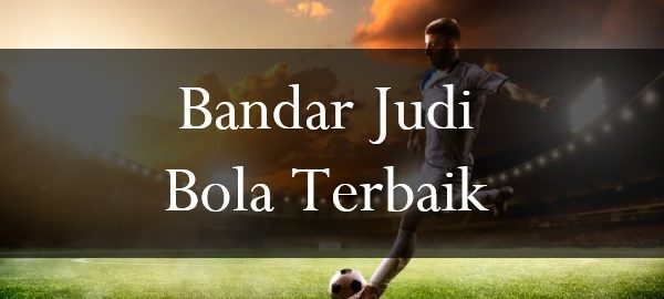 Keunggulan Lisensi Resmi Pada Bandar Bola Online Terbaik